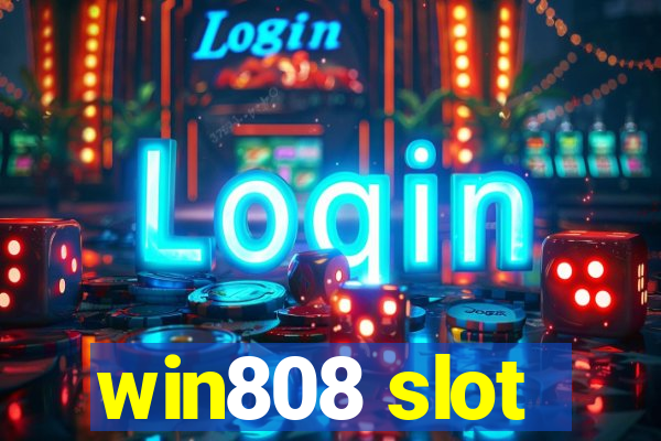 win808 slot